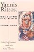 Yannis Ritsos: Selected Poems 1938-1988 (New American Translations)