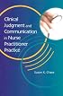 Clinical Judgment and Communication in Nurse Practitioner Practice