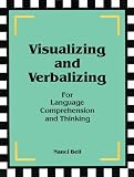 Visualizing and Verbalizing for Language Comprehension and Thinking: For Language Comprehension and Thinking