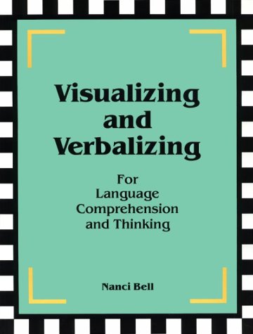 Visualizing and Verbalizing for Language Comprehension and Thinking: For Language Comprehension and Thinking under Pronunciation & Conversational English in The Books Store