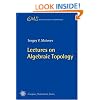 Lectures on Algebraic Topology (EMS Series of Lectures in Mathematics) (English and Russian Edition)