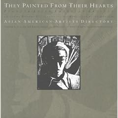 They Painted from Their Hearts: Pioneer Asian American Artists
