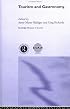 Tourism and Gastronomy (Routledge Advances in Tourism, 11)