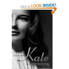 Katharine Hepburn: Kate Remembered a Personal Biography