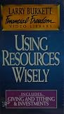 Larry Burkett Financial Freedom Video Library Using Your Resources Wisely Includes: Giving & Tithing & Investments