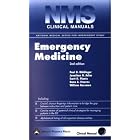 NMS Clinical Manual of Emergency Medicine by Paul D Biddinger, Jonathan N Adler, Scott H Plantz, and Dana A Stearns