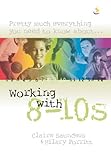 Working with 8-10s