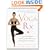 Yoga RX: A Step-by-Step Program to Promote Health, Wellness, and Healing for Common Ailments