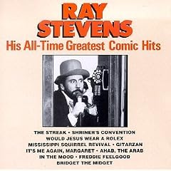 Ray Stevens - His All-Time Greatest Comic Hits