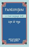 Fuenteovejuna: A Dual-Language Book (Dual-Language Books)