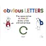 Obvious Letters: The Associative Alphabet Every Ch&hellip by Educ-Easy Books