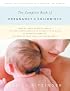 The Complete Book of Pregnancy and Childbirth (Revised)