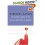 Wireless Nation: The Frenzied Launch of the Cellular Revolution in America