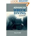 Advanced Wreck Diving Guide by Gary Gentile