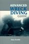 Advanced Wreck Diving Guide