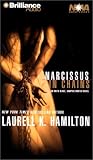 Narcissus in Chains (Anita Blake Vampire Hunter)