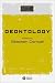 Deontology (Blackwell Readings in Philosophy)