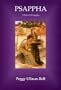 Psappha: A Novel of Sappho