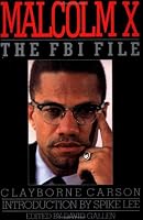 Malcolm X: The FBI File