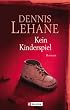 Kein Kinderspiel