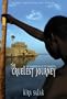 The Cruelest Journey: Six Hundred Miles to Timbuktu