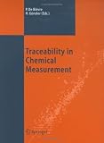 Traceability in Chemical Measurement