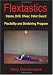 Flextastics: Dance, Cheer, Drill, Color Guard Flexibility and Stretching Program (Volume 1)