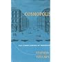 Cosmopolis: Hidden Agenda of Modernity