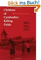Children of Cambodia's Killing Fields: Memoirs by Survivors (Yale Southeast Asia Studies Monograph Series)
