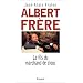 Albert frere, le fils du marchand de clous