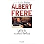 Albert frere, le fils du marchand de clous