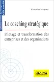 Revue Maxima  / Le Coaching stratégique