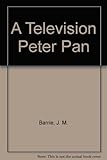 A television Peter Pan