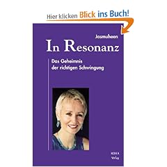 In Resonanz. Das Geheimnis der richtigen Schwingung.