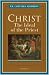 Christ: The Ideal of the Priest