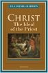 Christ: The Ideal of the Priest