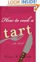 How to Cook a Tart