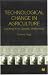 Book Technological Change in Agriculture: Locking in to Genetic Uniformity