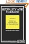 Sexuality and Medicine: Volume II: Ethical Viewpoints in Transition (Philosophy and Medicine)