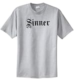 Sinner T-shirt (Regular and Big & Tall Sizes)