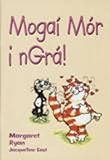 Mogaí Mór i ngrá!