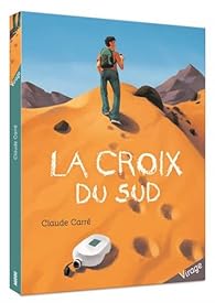 resume de la croix du sud