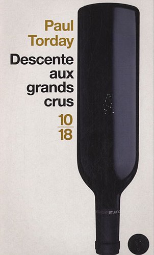 10 Descente aux grands crus