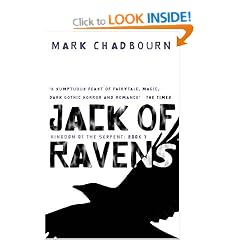 Jack Of Ravens: Kingdom of the Serpent: Book 1 (Gollancz S.F.)