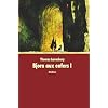 Bjorn aux enfers : Tome 1 : Le prince oubli�