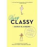 Zoom Produkt-Bild: (Very Classy) By Blasberg, Derek (Author) Paperback on 13-Oct-2011