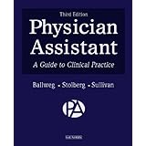 physician assistant a guide to clinical practice 3e