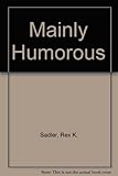 Mainly humorous : plays for secondary schools