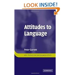 Attitudes to Language (Key Topics in Sociolinguistics)