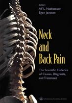 Neck and Back Pain: The Scientific Evidence of Causes, Diagnosis and Treatment